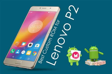 lenovo p2 custom rom